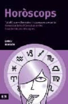 horoscops: tot el que volies saber i no gosaves preguntar-esther monleon-9788496201668