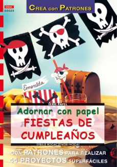 adornar con papel fiestas de cumpleaños-sybille rogaczewski nogai-9788496365568