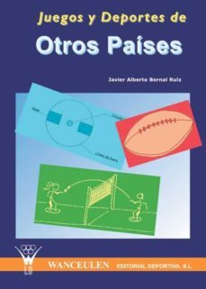 juegos y deportes de otros paises (ebook)-javier alberto bernal ruiz-9788496382268