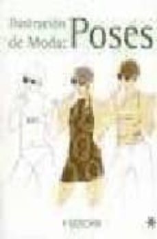 poses: ilustracion de moda-9788496592568