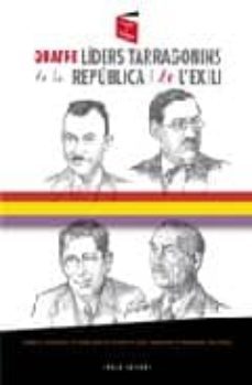 quatre liders tarragonins de la republica-9788496639768