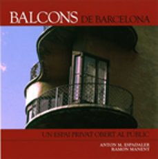 balcons de barcelona-ramon manent-anton m. espadaler-9788496696068