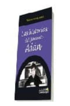 las historias del pariente adan-angel alberto nunez moreno-9788496790568