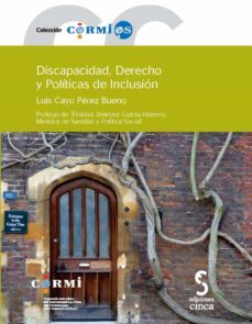 discapacidad, derecho y politicas de inclusion-luis perez bueno-9788496889668
