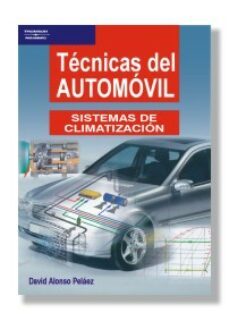 tecnicas del automovil: sistemas de climatizacion-david alonso perez-9788497322768