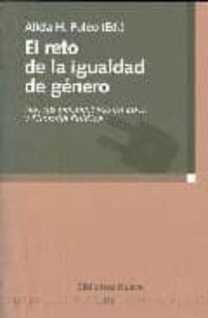 el reto de la igualdad de genero: nuevas perspectivas en etica y filosofia politica-9788497428668