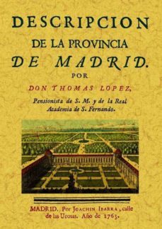madrid. descripcion de la provincia (ed. facsimil)-thomas lopez-9788497614368