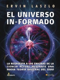 el universo informado-ervin laszlo-9788497638968