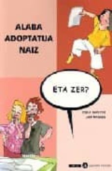 alaba adoptatua naiz... eta zer ?-9788497831468