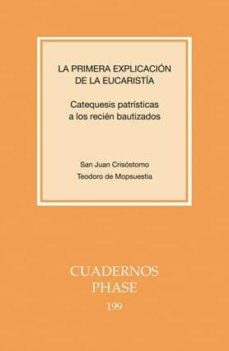 primera explicacion de la eucaristia, la-9788498054668