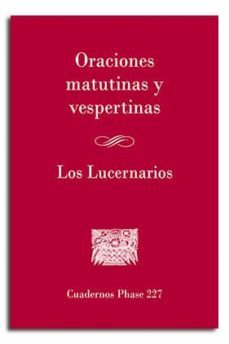 oraciones matutinas y vespertinas. los lucernarios-9788498058468