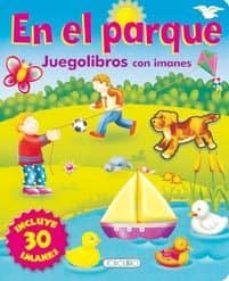 en el parque (juegolibros con imanes)-9788498064568