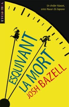 esquivant la mort-josh bazell-9788498244168