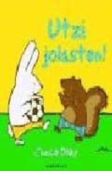 utzi jolasten!-9788498430868