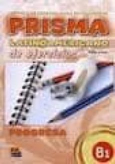 prisma b1. ejercicios. progresa-9788498481068