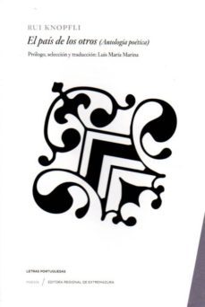 el pais de los otros: antologia poetica-rui knopfli-9788498524468