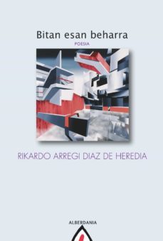 bitan esan beharra (ebook)-ricardo arregi diaz de heredia-9788498685268