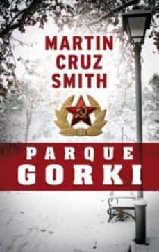 parque gorki-martin cruz smith-9788498724868