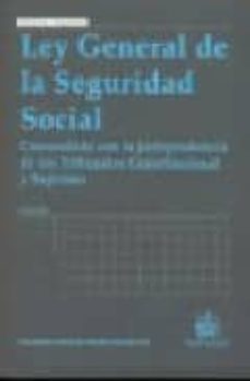 ley general de la seguridad social (3ª edicion)-jose francisco blasco lahoz-9788498764468