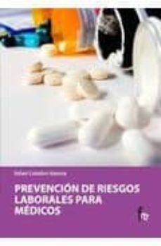 prevencion de riesgos laborales para medicos-rafael ceballo atienza-9788498910568