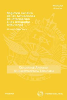 regimen juridico de las actuaciones de informacion a los obligado s tributarios-abraham rudolph-9788499038568