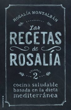 las recetas de rosalia. volumen ii-9788499189468