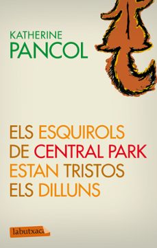 els esquirols de central park estan tristos els dilluns-9788499305868