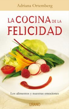 la cocina de la felicidad (ebook)-adriana ortemberg-9788499444468