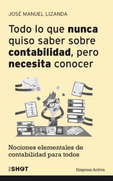 todo lo que nunca quiso saber sobre contabilidad pero necesita conocer (ebook)-jose manuel lizanda cuevas-9788499448268
