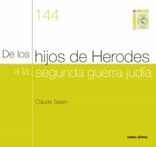 de los hijos de herodes a la segunda guerra judia (ebook)-claude tassin-9788499455068