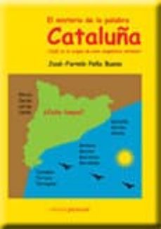 el misterio de la palabra cataluña-jose fermin peña bueno-9788499461168