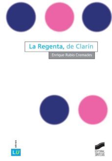 la regenta, de clarin (ebook)-enrique rubio cremades-9788499585468