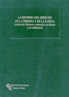 la reforma del derecho de la persona y de la familia (ebook)-xavier o callaghan muñoz-9788499619668