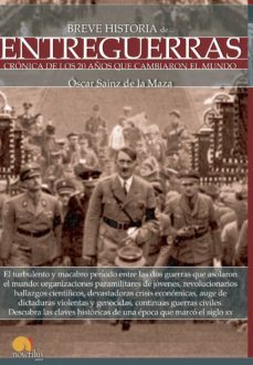 breve historia de entreguerras-oscar sainz de la maza-9788499676968