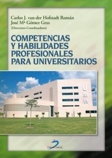 competencias y habilidades profesionales para universitarios (ebook)-9788499695068