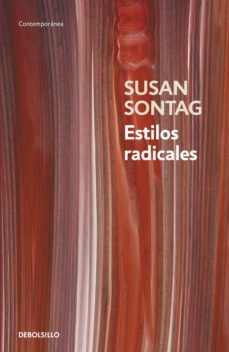 estilos radicales (ebook)-susan sontag-9788499896168