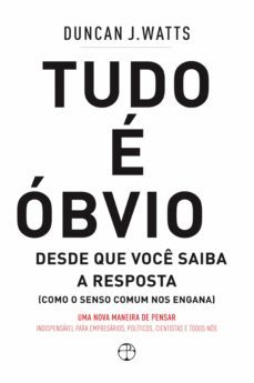 tudo e obvio (ebook)-duncan j. watts-9788577533268