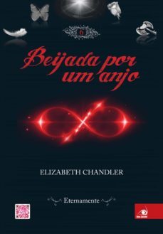 beijada por um anjo 6 (ebook)-elizabeth chandler-9788581632568