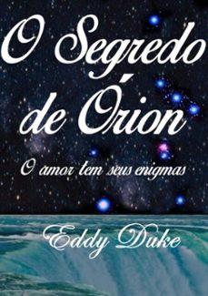 o segredo de orion (ebook)-eddy duke-9788582738368