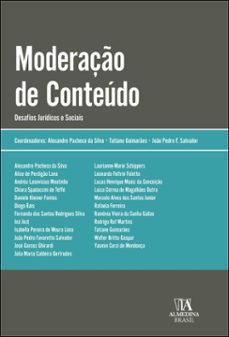moderaço de conteudo (ebook)-alexandre pacheco da silva-tatiane guimarães-joão pedro f. salvador-9788584937868