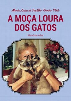 a moça loura dos gatos (ebook)-maria luiza de castilho firmino pinto-9788591023868