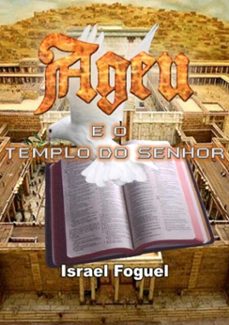 ageu e o templo do senhor (ebook)-israel foguel-9788593232268
