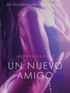 un nuevo amigo - un relato erotico (ebook)-9788726242768