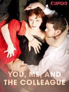 you, me, and the colleague (ebook)-9788726477368