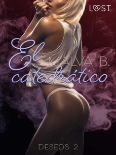 deseos 2: el catedratico (ebook)-malva b.-9788726538168
