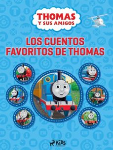thomas y sus amigos - los cuentos favoritos de thomas (ebook)-9788726923568