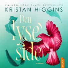 den lyse side (audiolibro)-kristan higgins-9788742608968