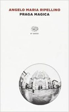 praga magica-angelo maria ripellino-9788806224868