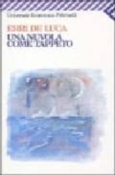 nuvola come tappeto-erri de luca-9788807812668