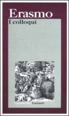 i colloqui-erasmo de rotterdam-9788811588368